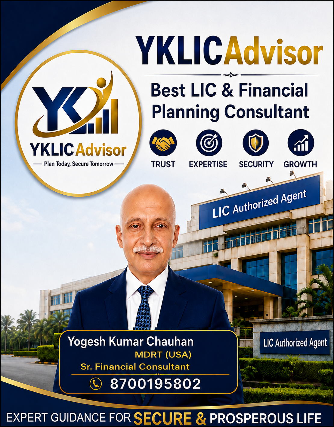 Yogesh Kumar Chauhan – YKLICAdvisor LIC and Financial Planning Consultant